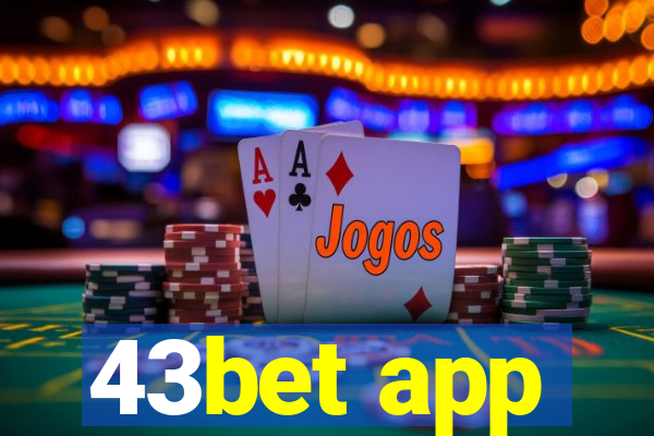 43bet app